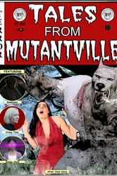 Tales from Mutantville постер