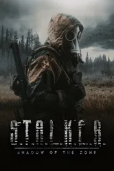 S.T.A.L.K.E.R.: Shadow of the Zone постер