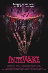 In Its Wake постер
