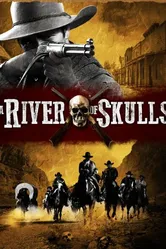 A River of Skulls постер