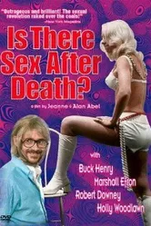 Is There Sex After Death? постер