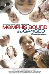 Memphis Bound... and Gagged постер