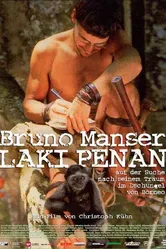 Bruno Manser - Laki Penan постер