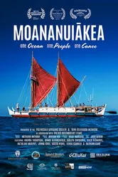 Moananuiakea: One Ocean, One People, One Canoe постер