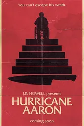 Hurricane Aaron постер