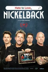 Hate to Love: Nickelback постер