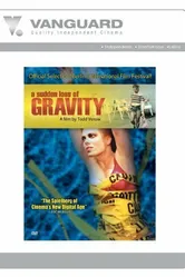 A Sudden Loss of Gravity постер