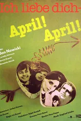 Я люблю тебя, апрель, апрель! 1988 постер