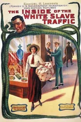 Изнанка торговли белыми рабынями 1913 постер