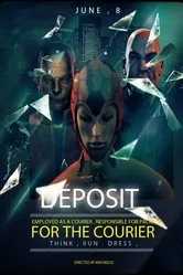 Deposit for the Courier постер