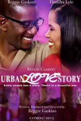 Reggie Gaskins' Urban Love Story постер