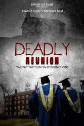 Deadly Reunion постер