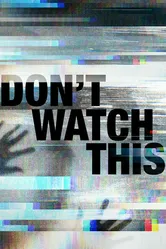 Don't Watch This постер
