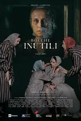 Bocche inutili постер