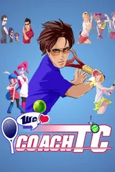 We Love Coach TC! постер