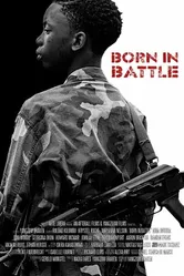 Born in Battle постер