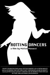 Rotting Dancers постер
