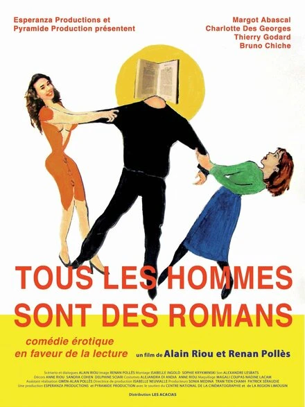 Постер Tous les hommes sont des romans