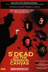 5 Dead on the Crimson Canvas постер