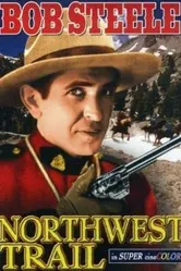 Northwest Trail постер