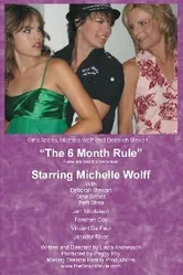 The 6 Month Rule постер