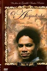 Алейжадинью — страсть, слава и муки 2000 постер