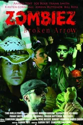 Zombiez: Broken Arrow постер