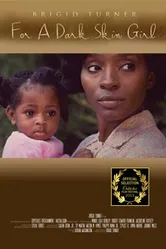 For a Dark Skin Girl постер