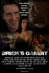 Brick's Gambit постер