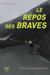 Le repos des braves постер
