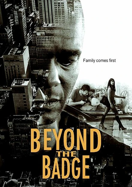 Постер Beyond the Badge