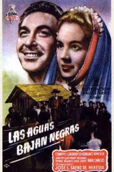 Las aguas bajan negras постер