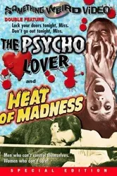 Heat of Madness постер
