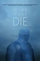 If We Must Die постер