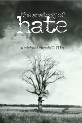The Anatomy of Hate постер