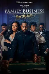 The Family Business: New Orleans постер
