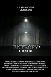 Entropy: A Day in a Life постер