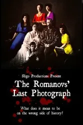 The Romanovs' Last Photograph постер
