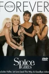 Spice Girls: Forever More постер