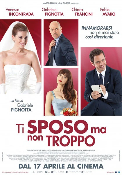 Постер Ti sposo ma non troppo