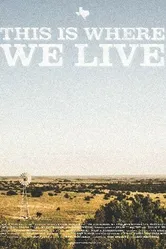 This Is Where We Live постер