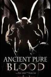 Ancient Pure Blood постер