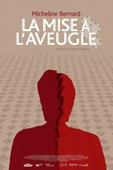 La mise à l'aveugle постер