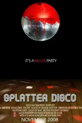 Splatter Disco постер
