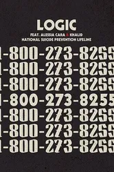 Logic: 1-800-273-8255 Ft. Alessia Cara, Khalid постер