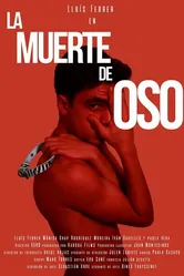 La muerte de Oso постер
