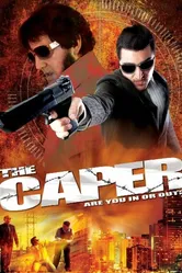 The Caper 2007 постер