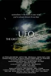 UFO: The Greatest Story Ever Denied постер