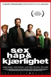 Sex hopp & kärlek постер