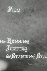 The Running Jumping & Standing Still Film постер